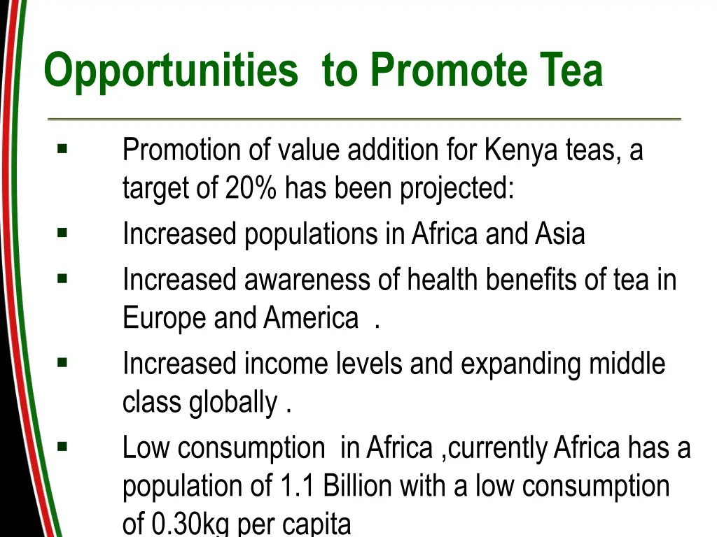 opportunities to promote tea