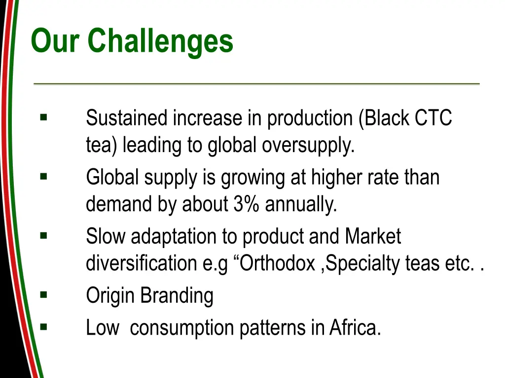 our challenges