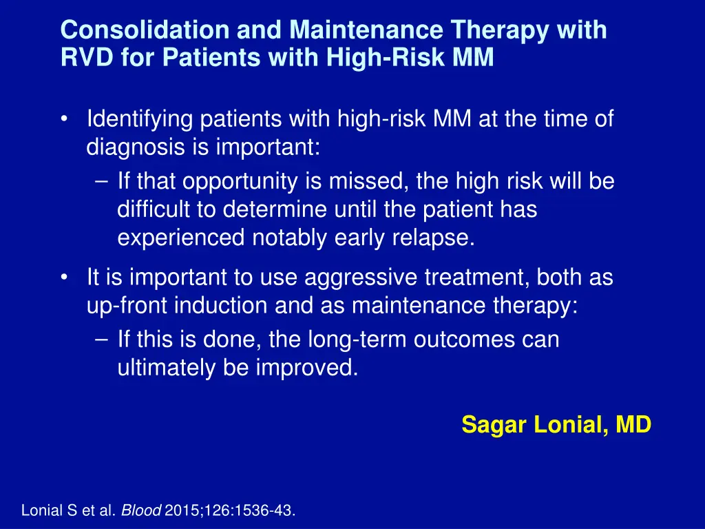 consolidation and maintenance therapy with