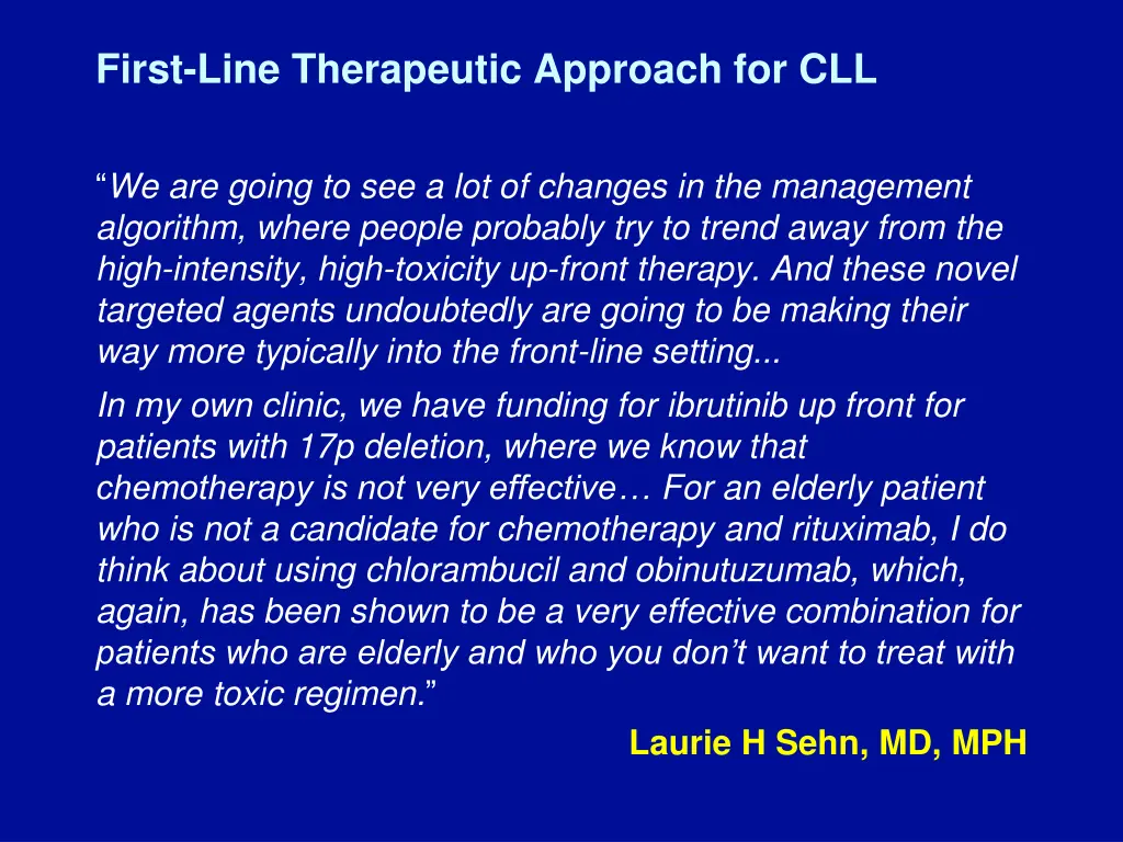 first line therapeutic approach for cll