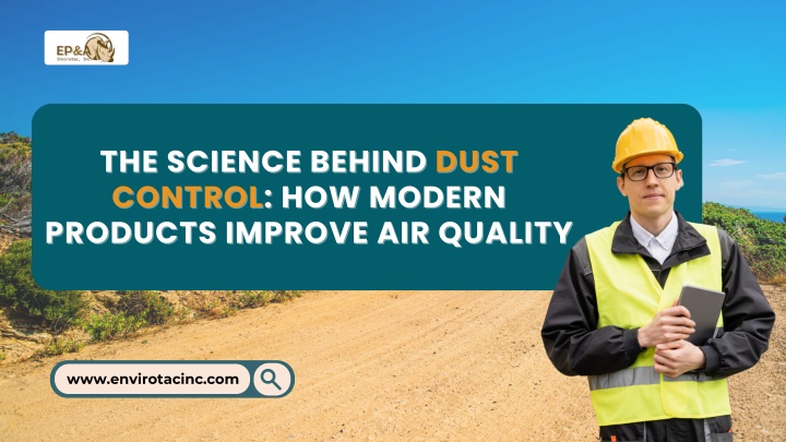 the science behind the science behind dust