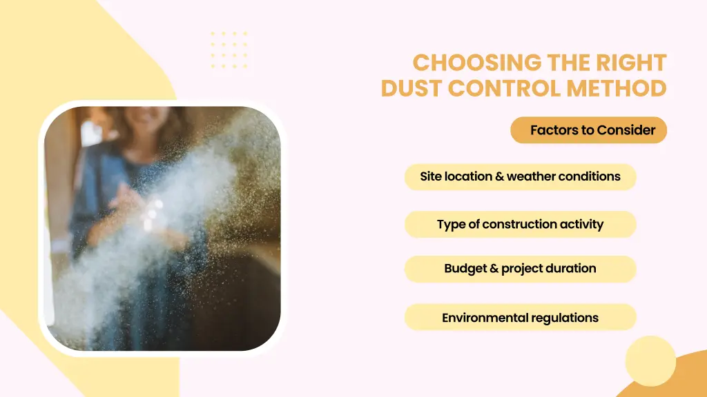 choosing the right dust control method