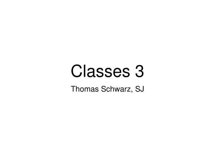 classes 3 thomas schwarz sj