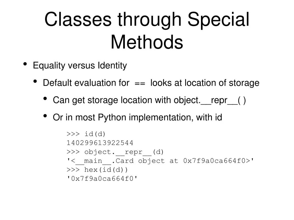 classes through special methods equality versus