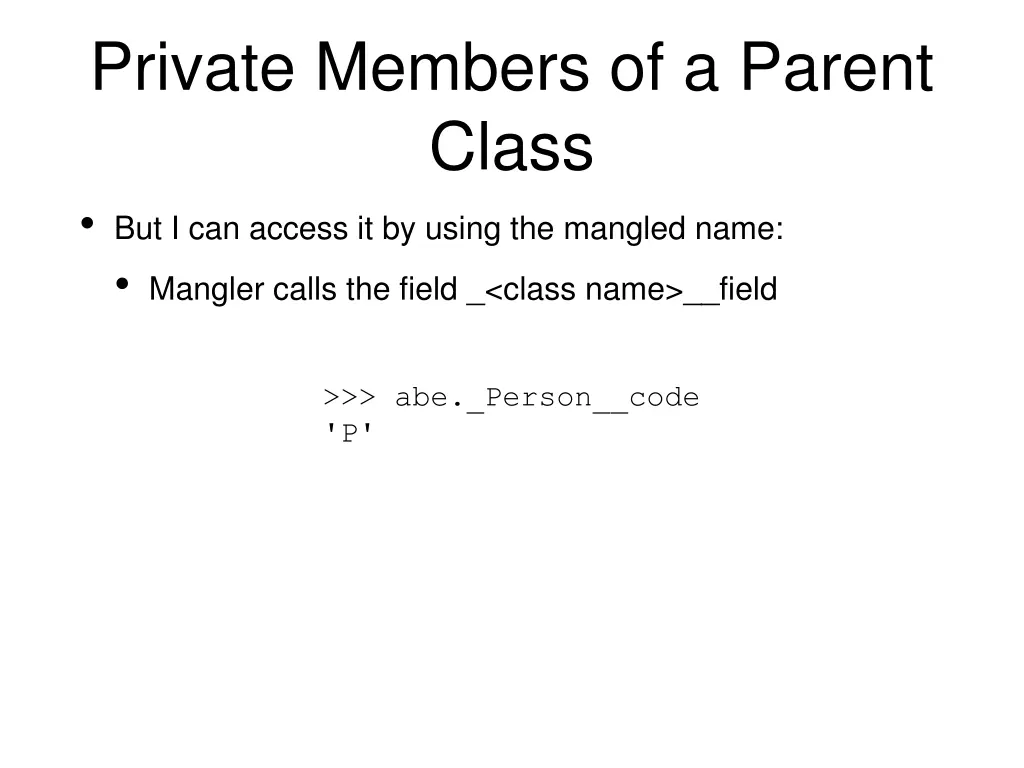 private members of a parent class 1
