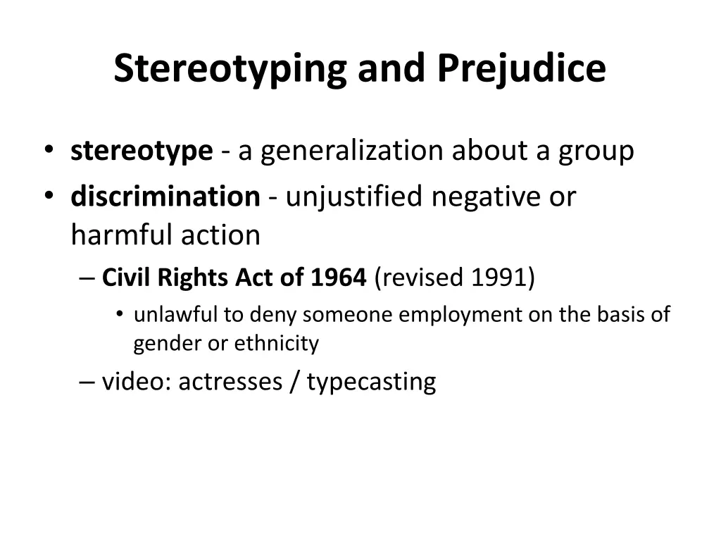 stereotyping and prejudice