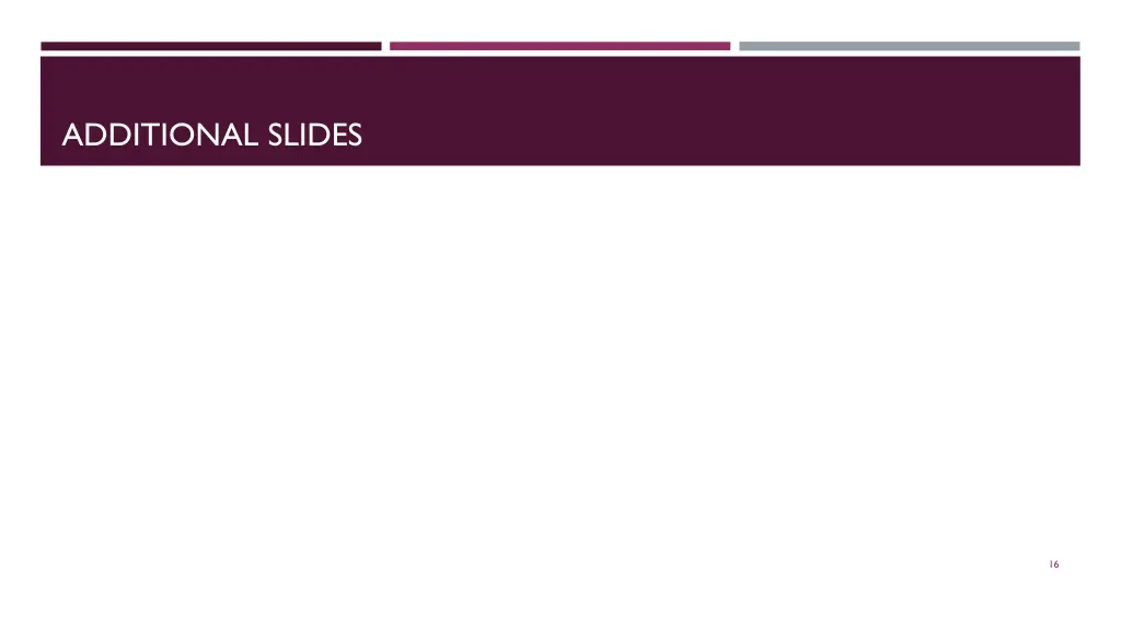 additional slides