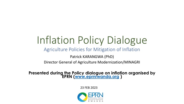 inflation policy dialogue agriculture policies