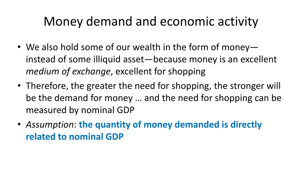money demand and economic activity