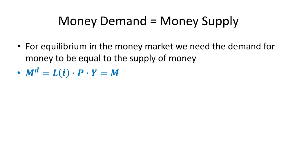 money demand money supply 1