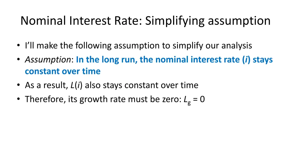nominal interest rate simplifying assumption