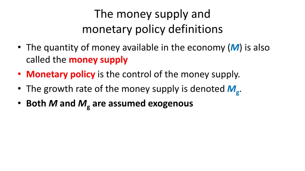 the money supply and monetary policy definitions