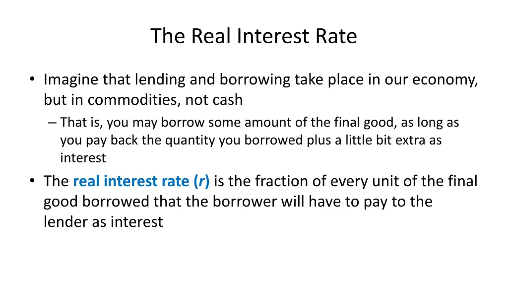 the real interest rate