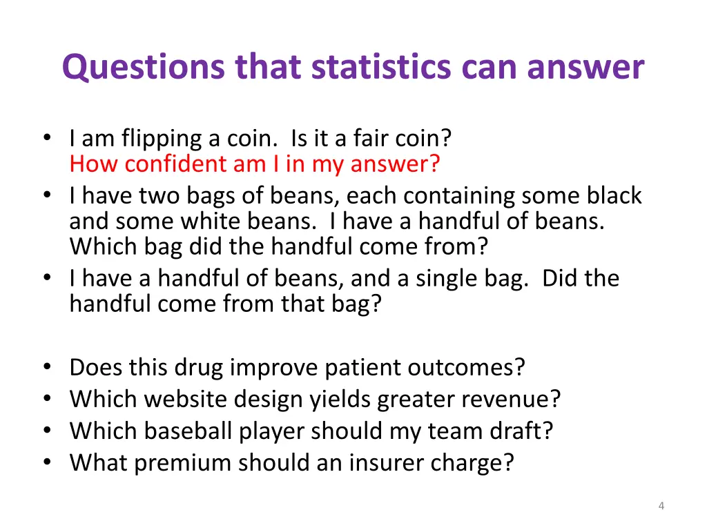 questions that statistics can answer