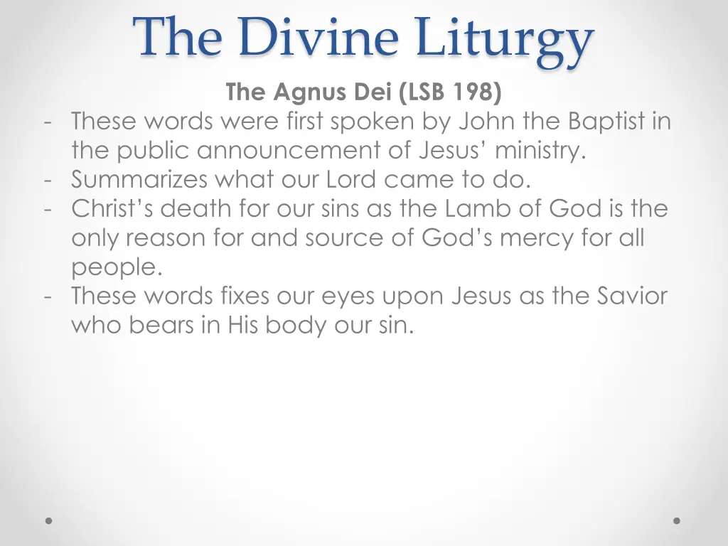 the divine liturgy the agnus dei lsb 198 these