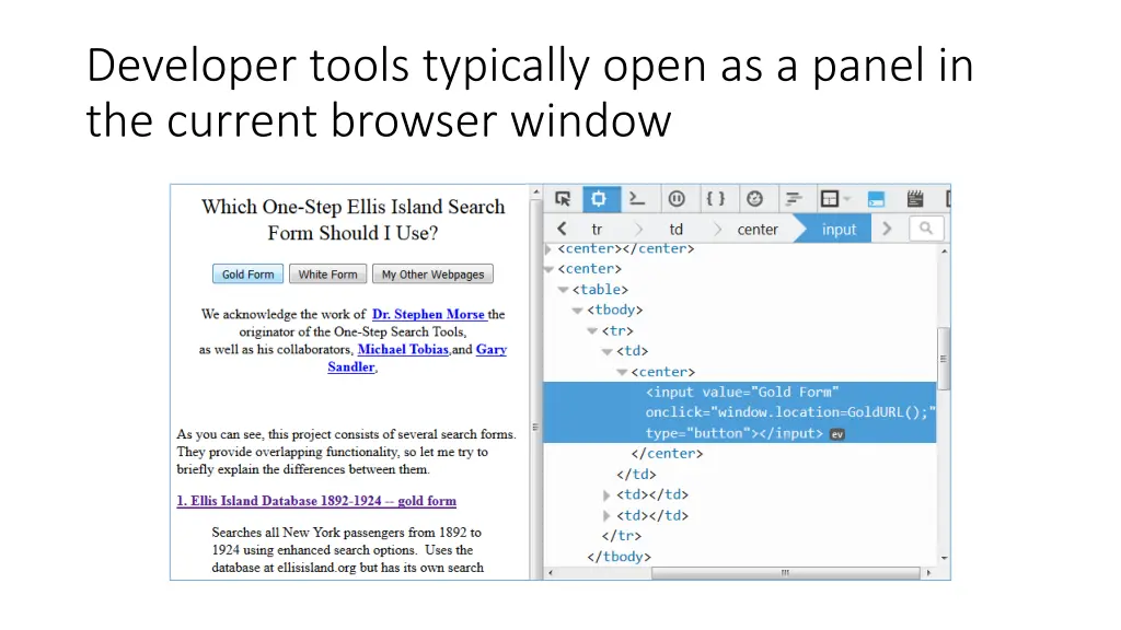 developer tools typically open as a panel