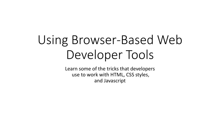 using browser based web developer tools