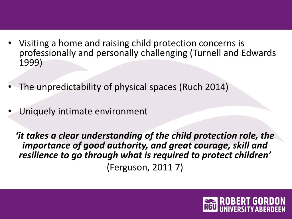 visiting a home and raising child protection