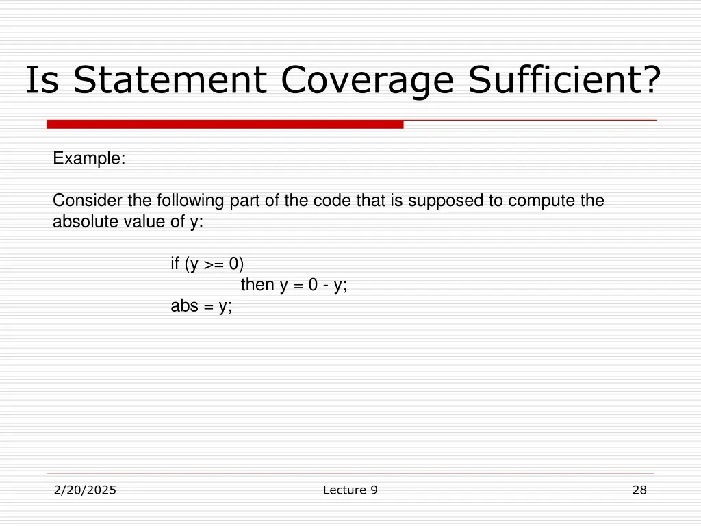 is statement coverage sufficient