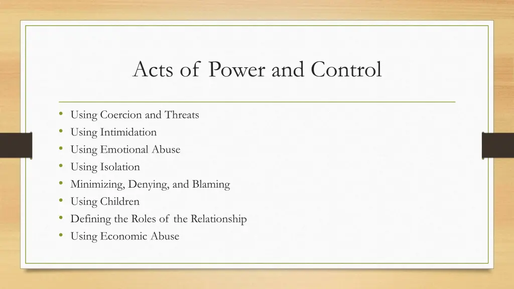 acts of power and control