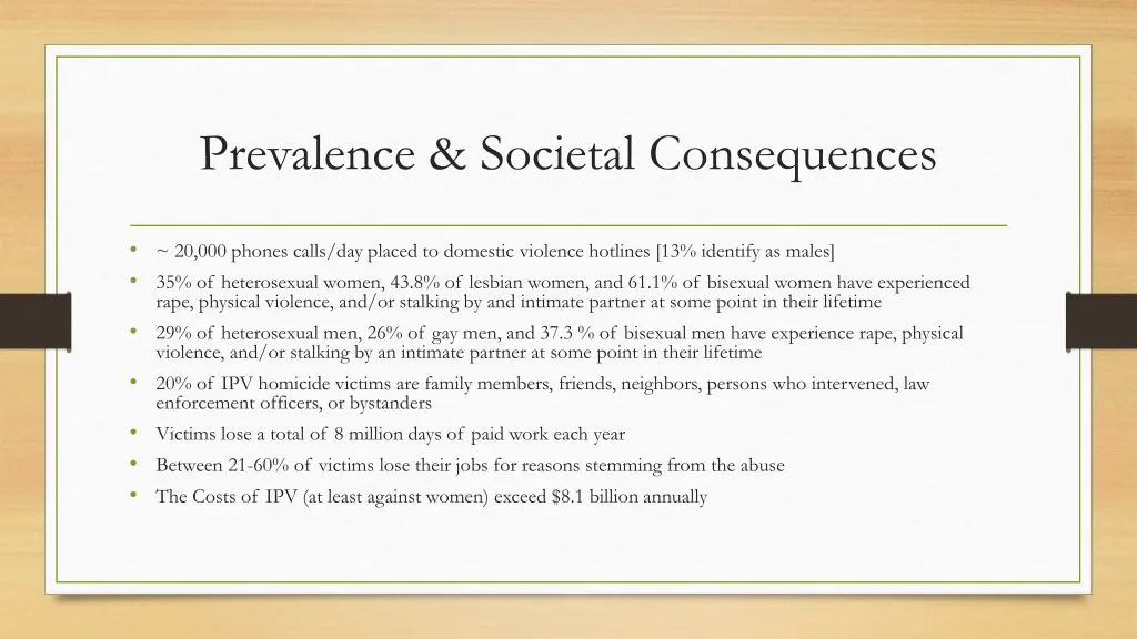 prevalence societal consequences