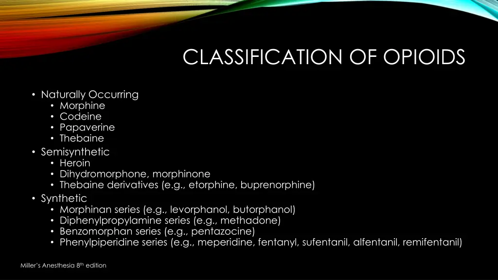 classification of opioids