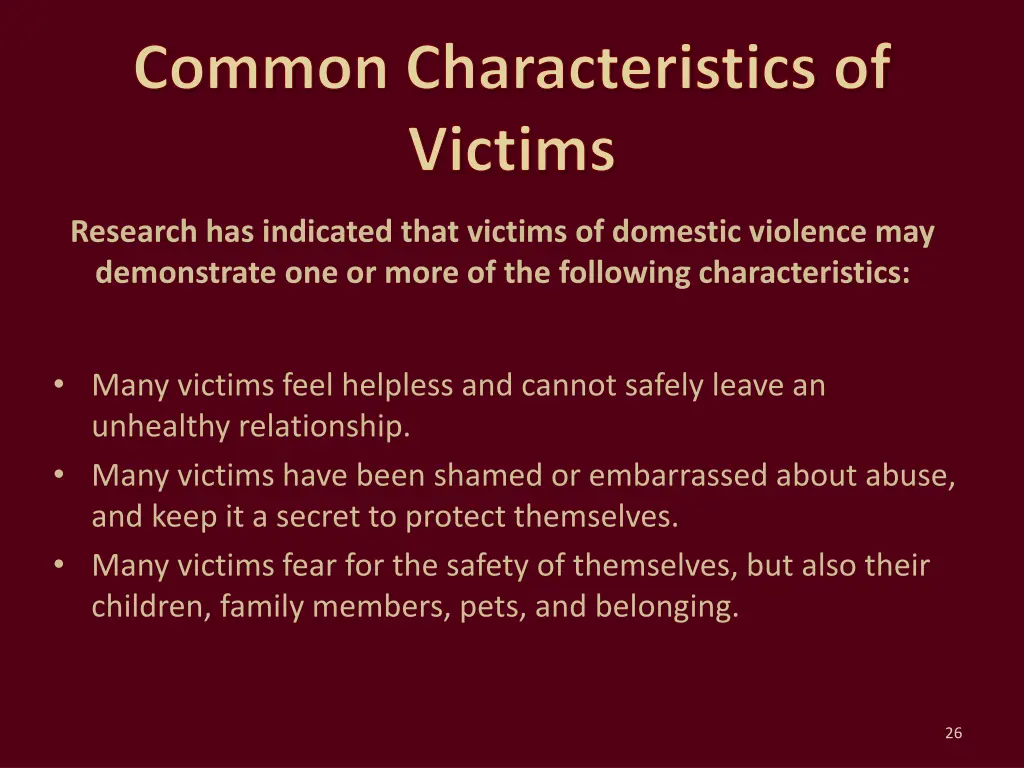 common characteristics of victims