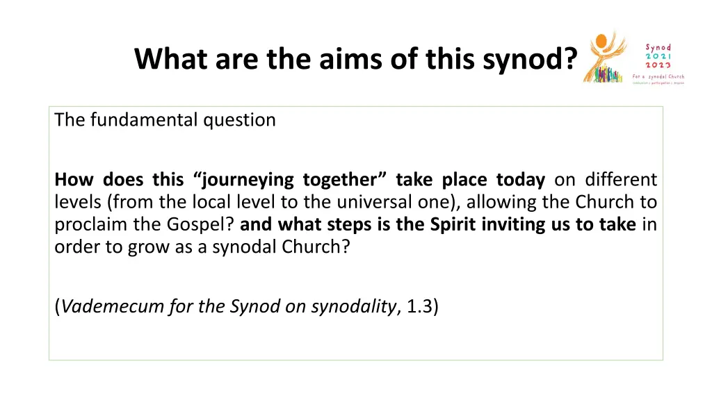 what are the aims of this synod 2