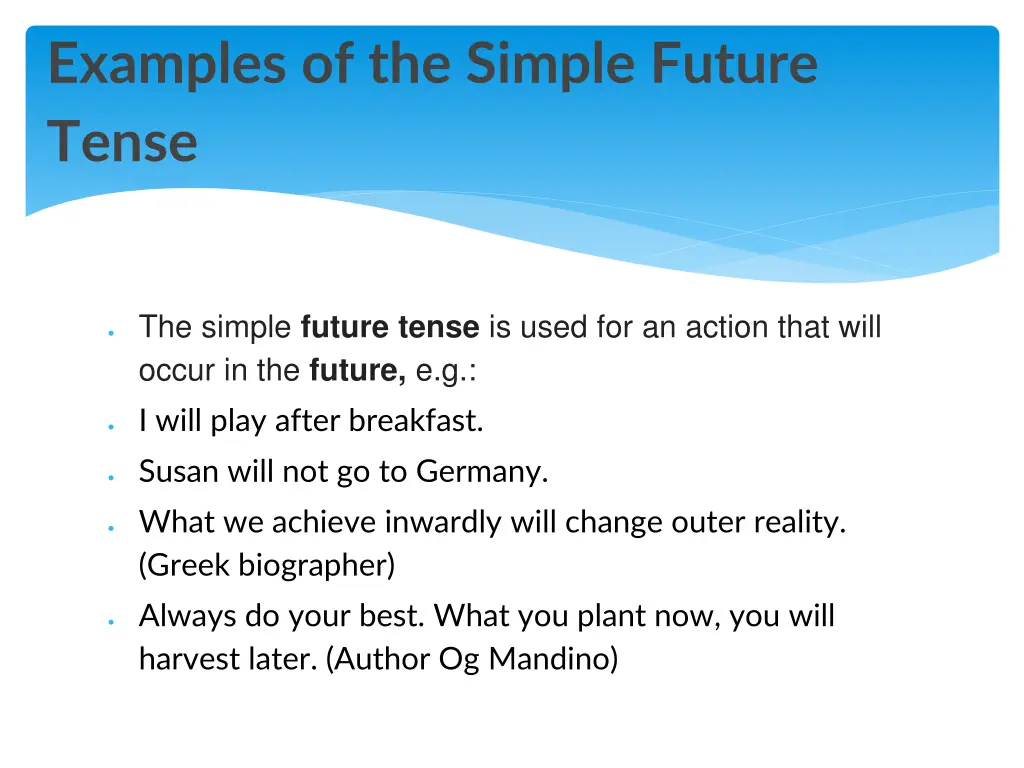 examples of the simple future tense