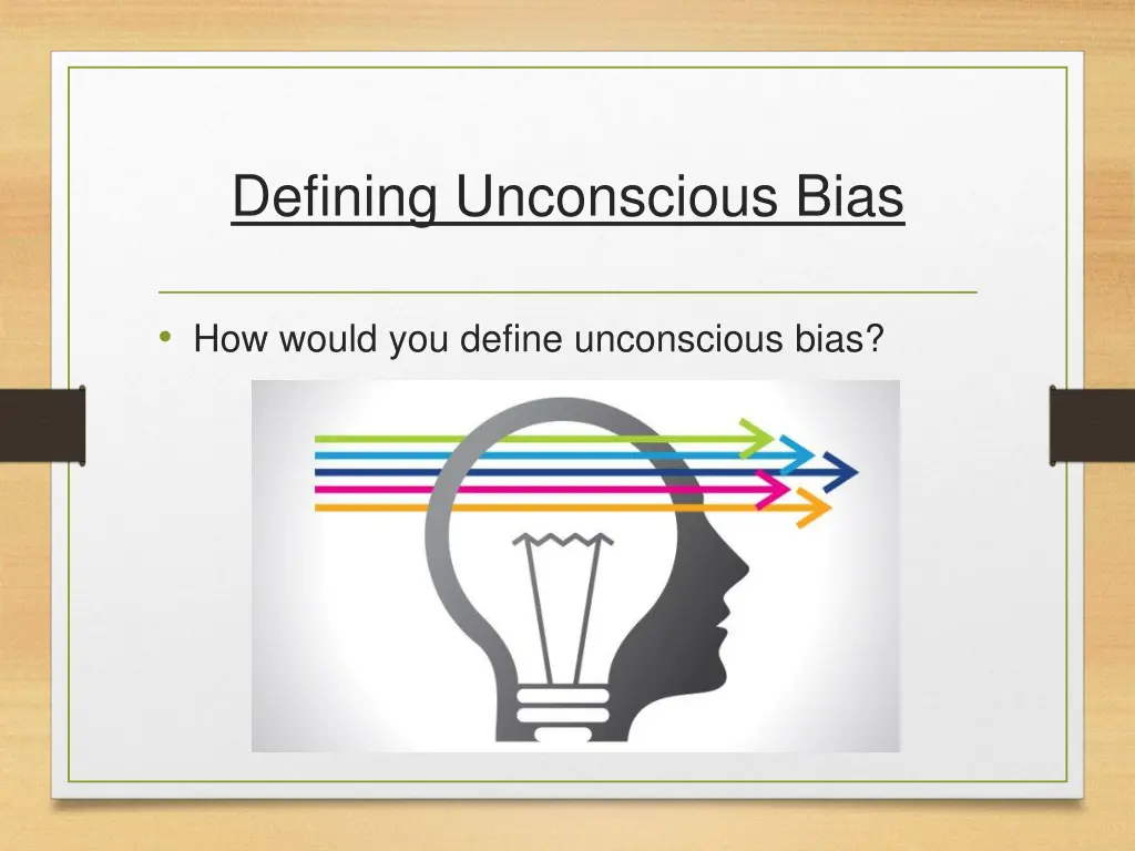defining unconscious bias