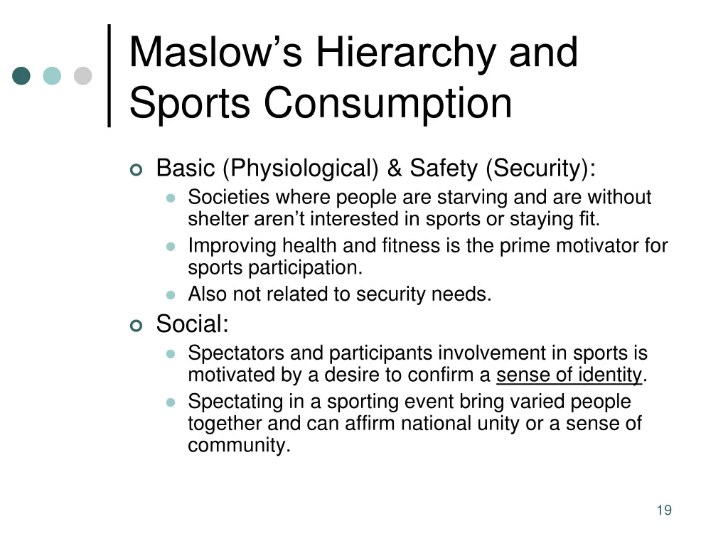 maslow s hierarchy and sports consumption