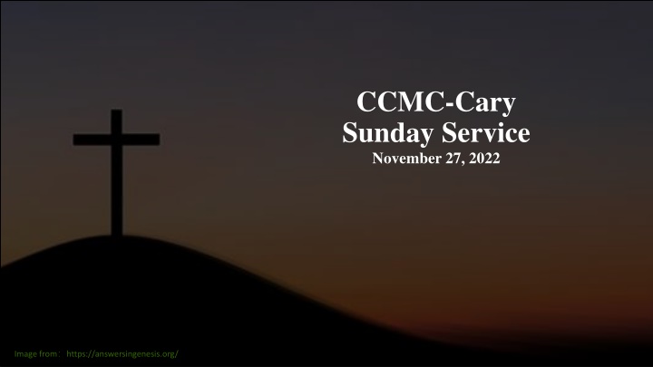 ccmc cary sunday service november 27 2022