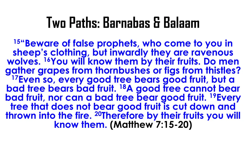 two paths barnabas balaam