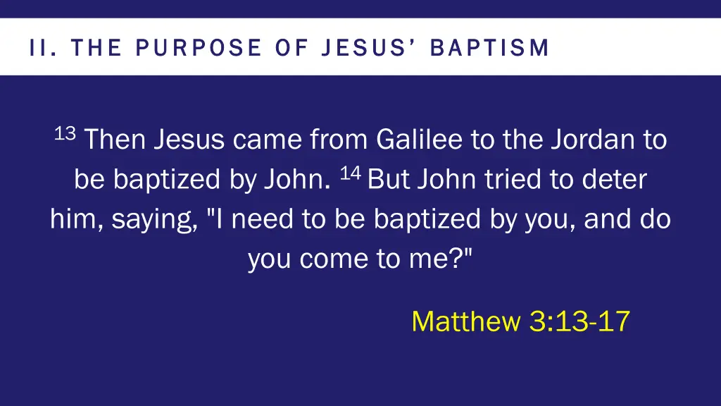 ii the purpose of jesus baptism ii the purpose