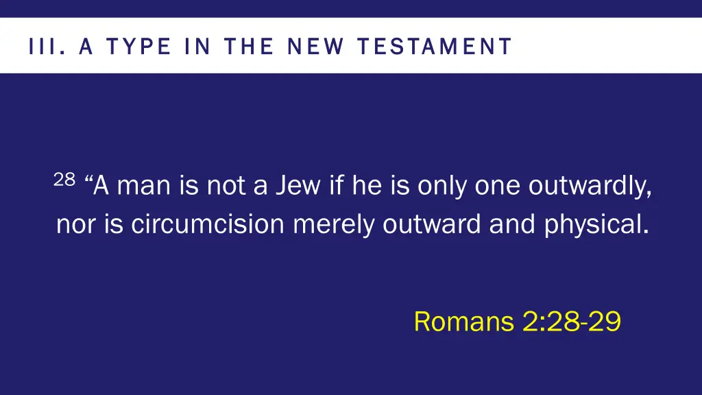 iii a t ype in the new testament 2