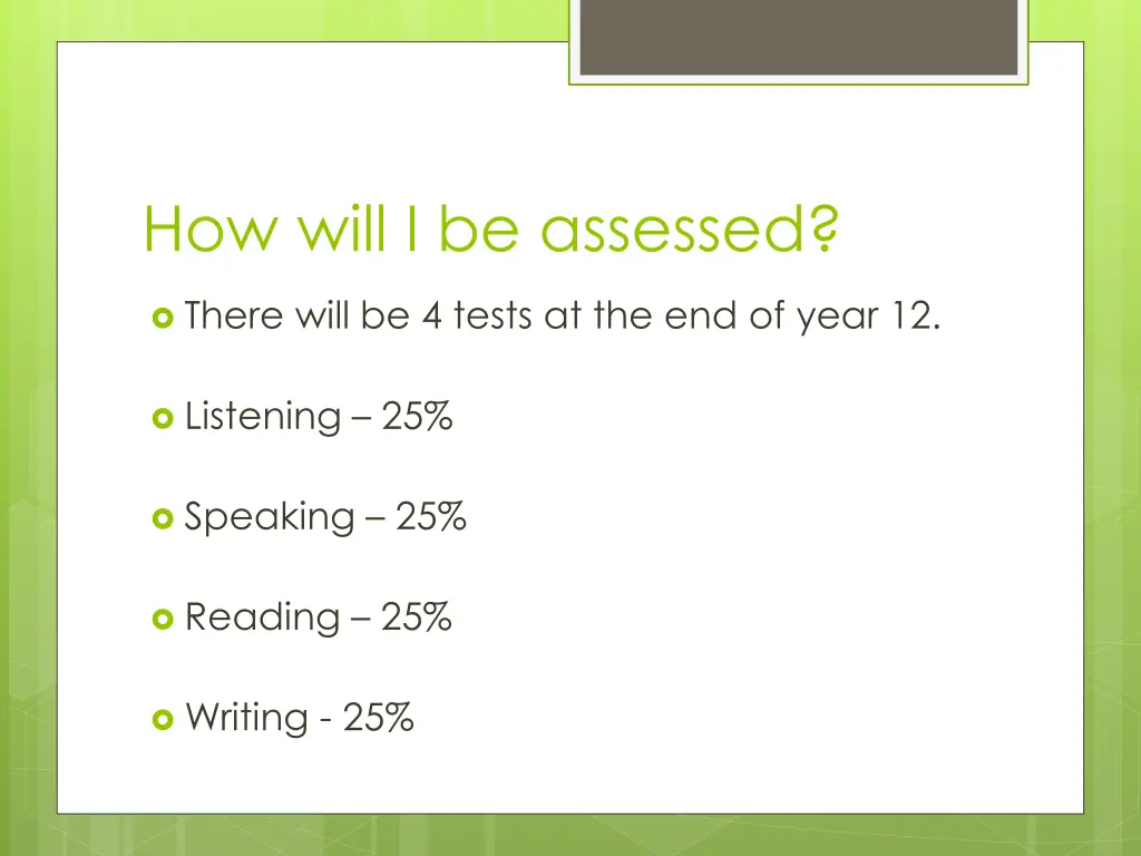 how will i be assessed