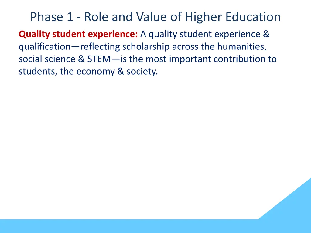 phase 1 role and value of higher education 1