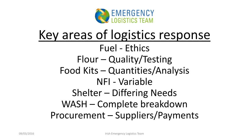 key areas of logistics response fuel ethics flour