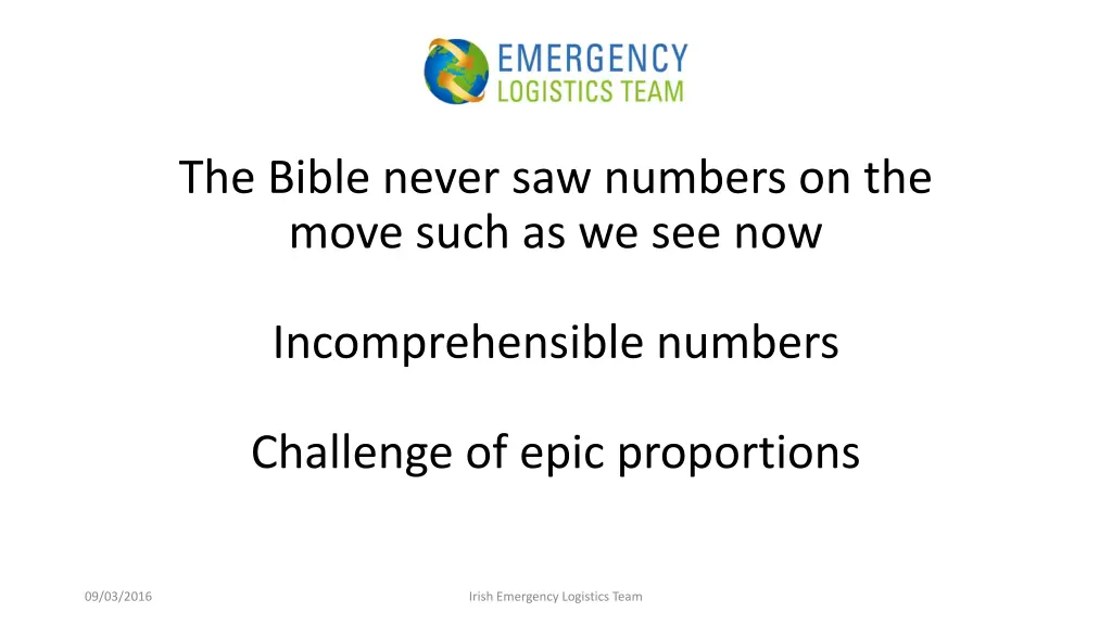 the bible never saw numbers on the move such