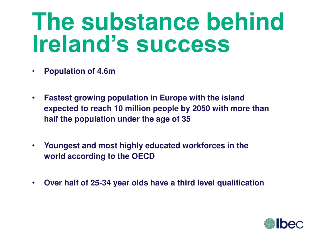 the substance behind ireland s success 1