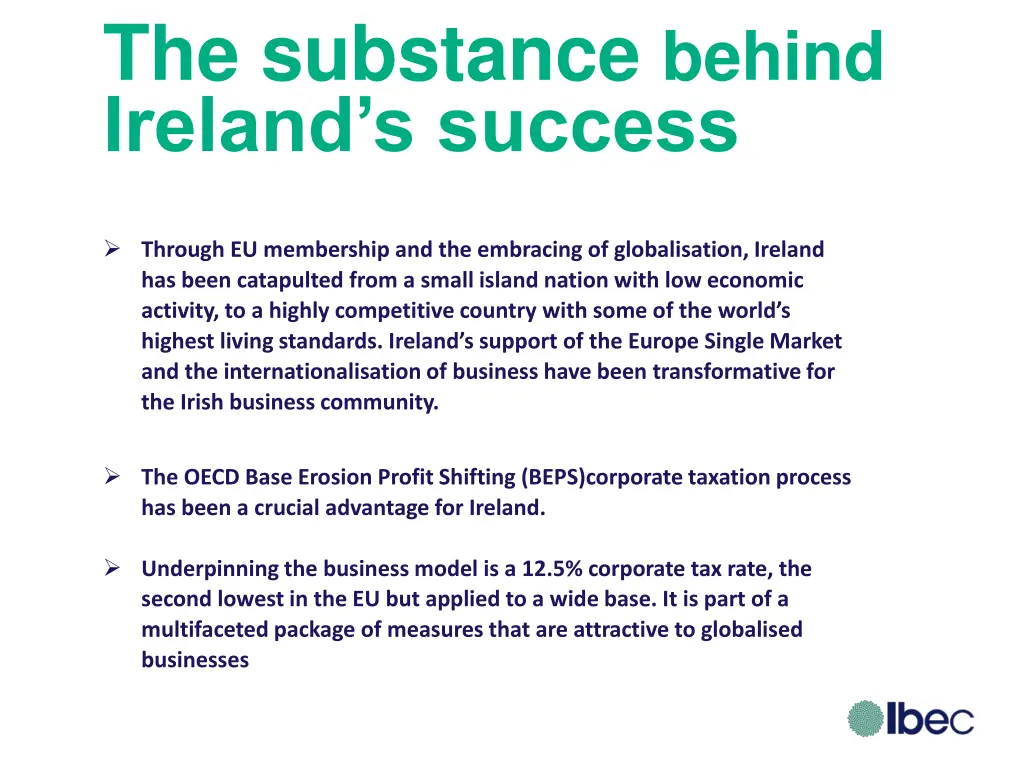the substance behind ireland s success
