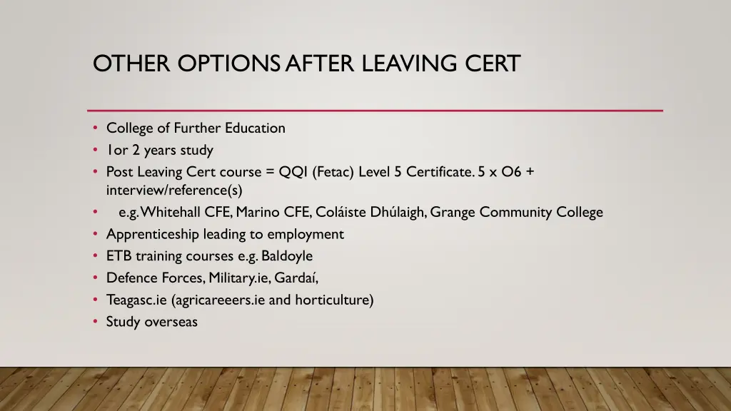 other options after leaving cert