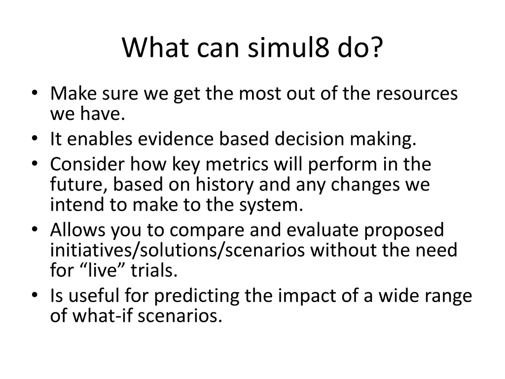 what can simul8 do