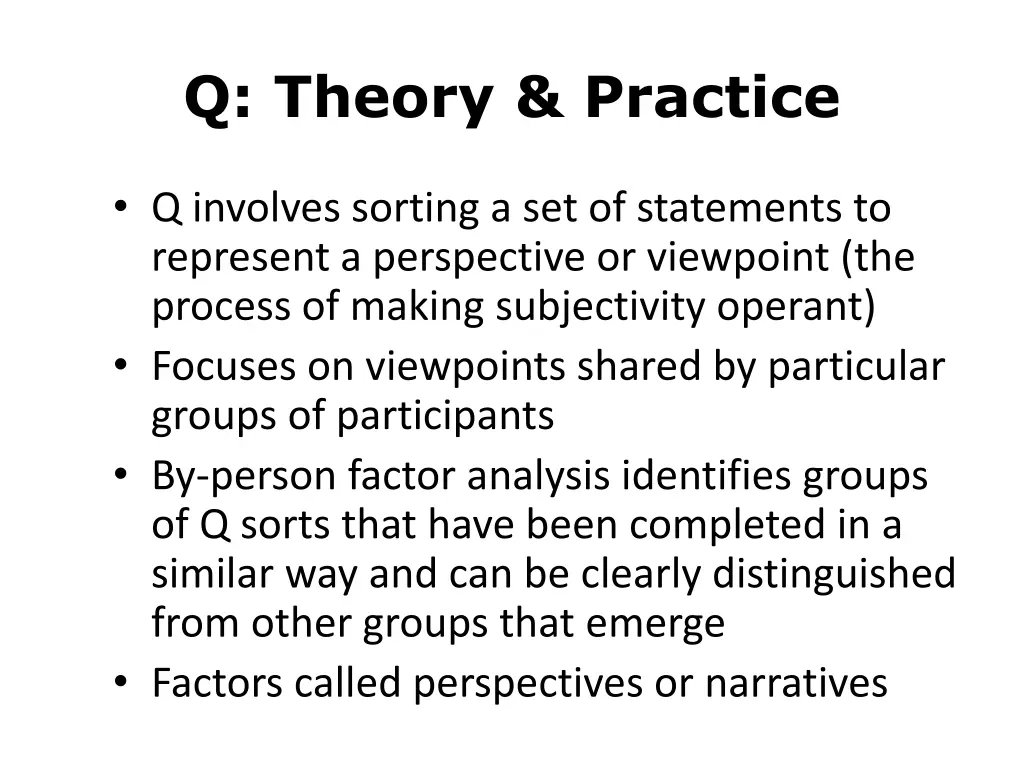 q theory practice
