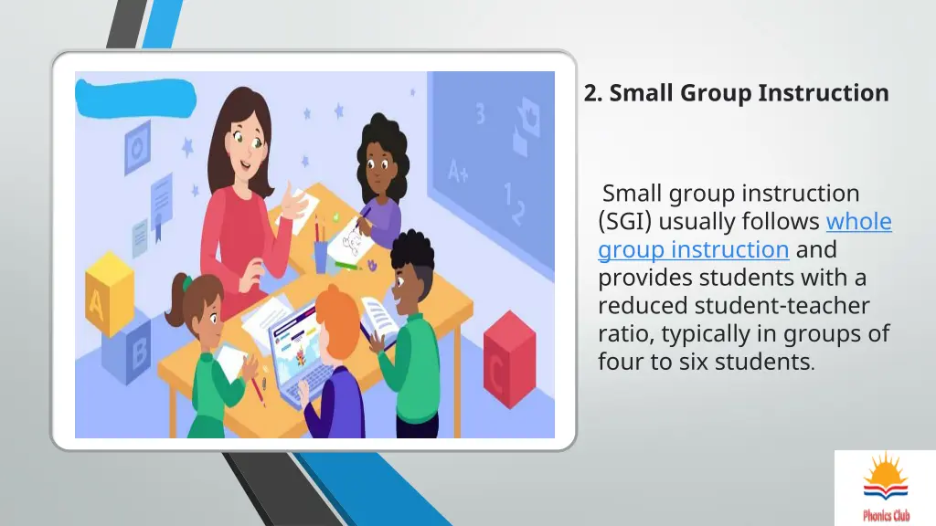 2 small group instruction