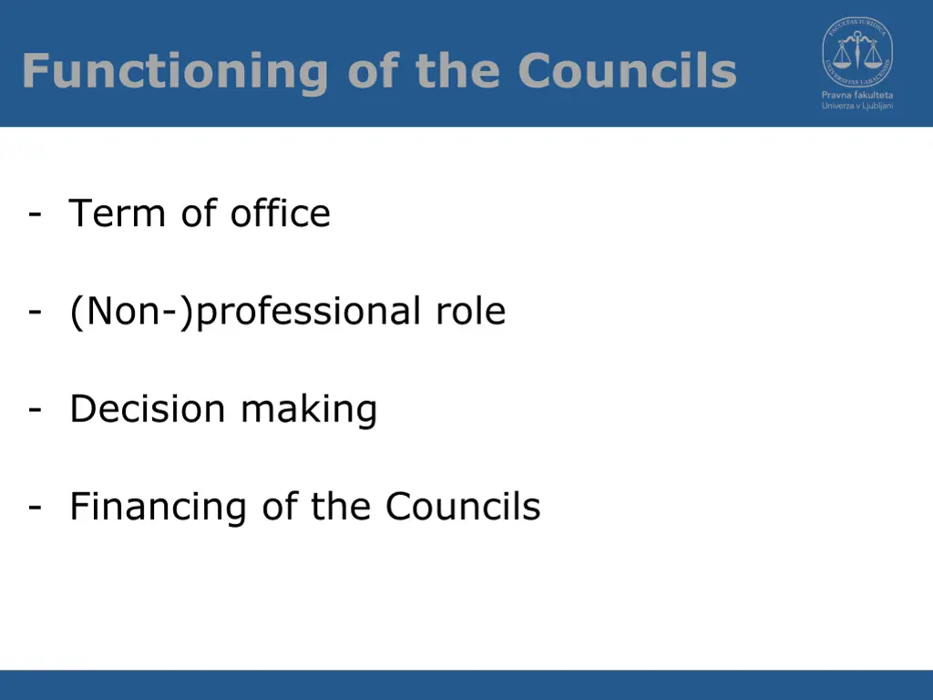 functioning of the councils