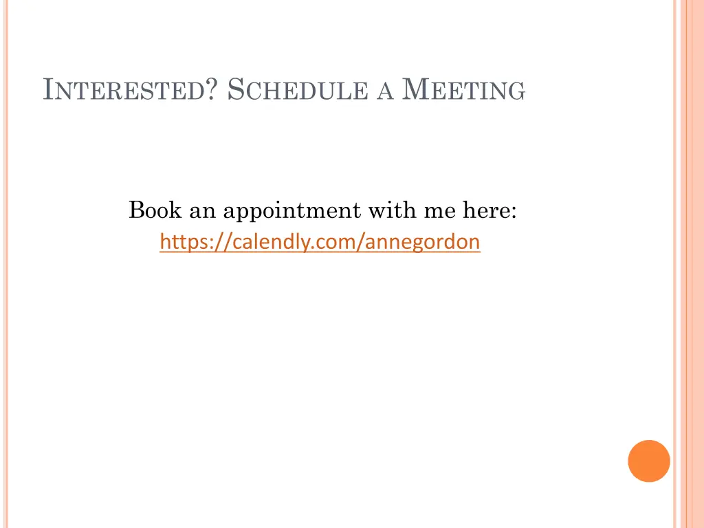 i nterested s chedule a m eeting