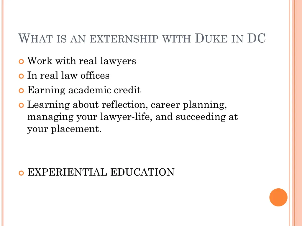 w hat is an externship with d uke in dc