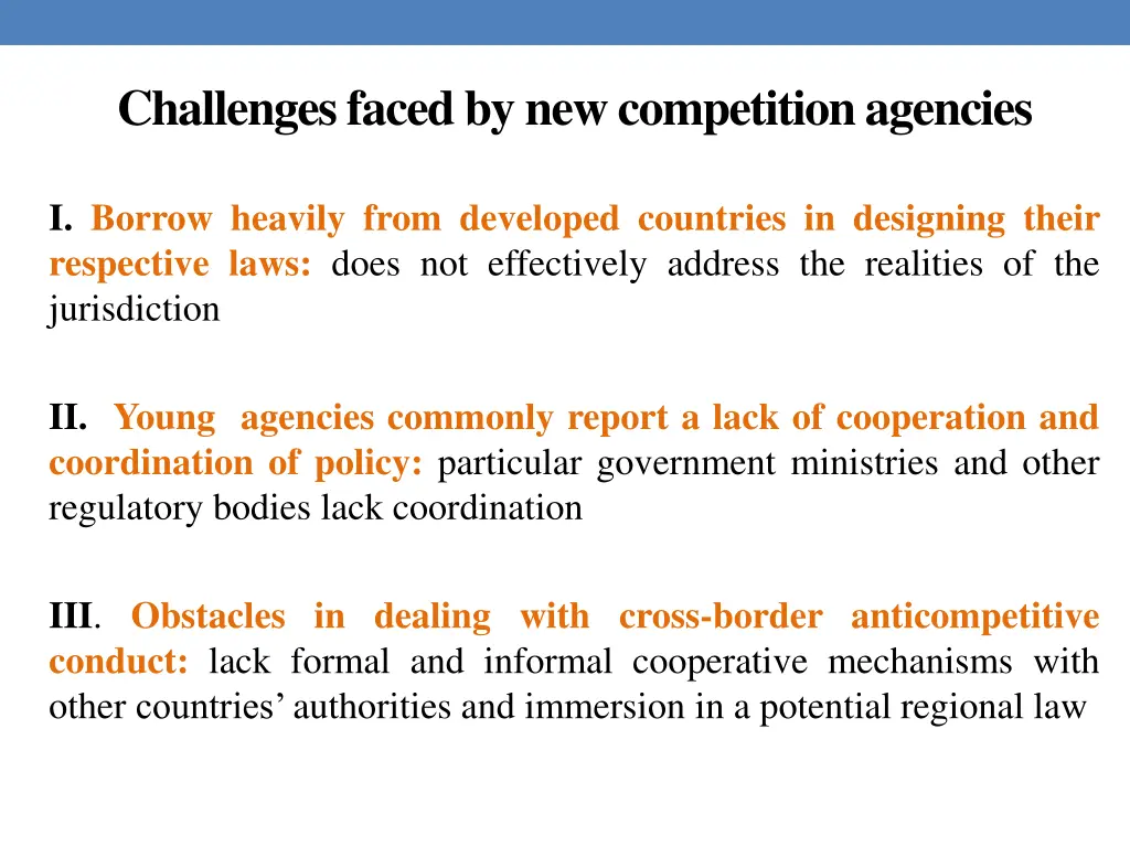 challenges faced by new competition agencies