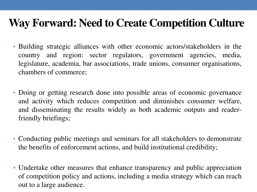 way forward need to create competition culture